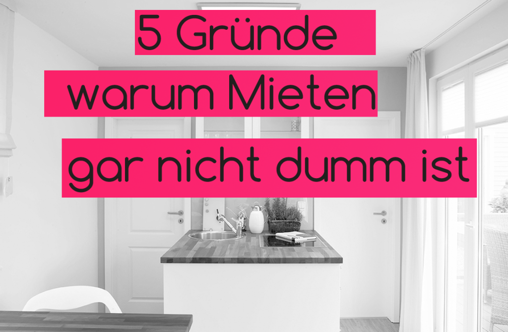 mieten-statt-bauen