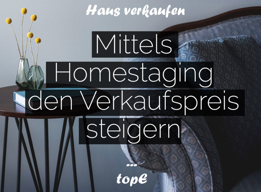 Haus für Verkauf herrichten, Homestaging