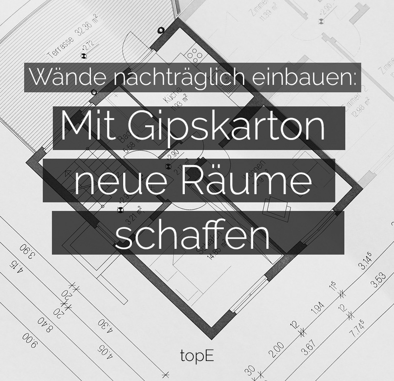 wände nachträglich einbauen